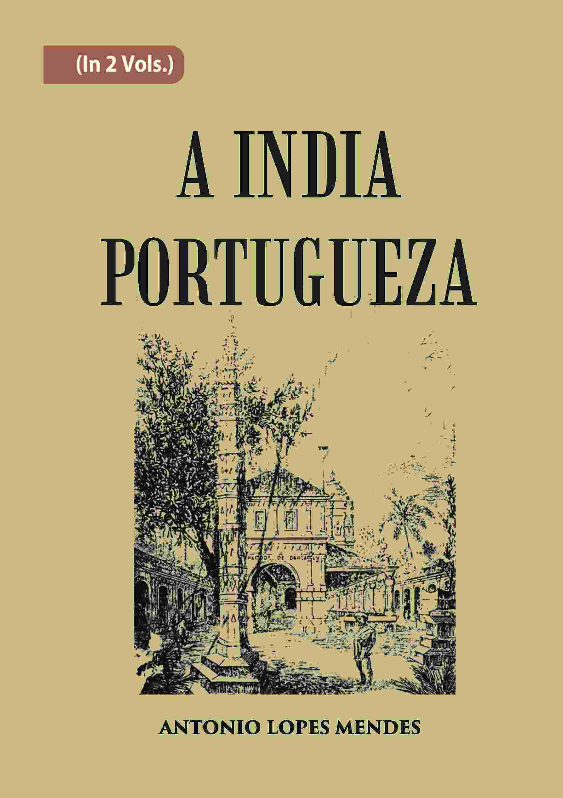 A India Portugueza Vol. 2nd - Gyan Books - Distacart