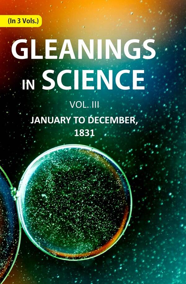 Gleanings in Science: January to December, 1831 3rd - Gyan Books - Distacart