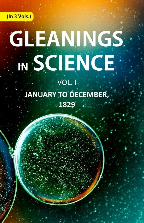Gleanings in Science: January to December, 1829 1st - Gyan Books - Distacart
