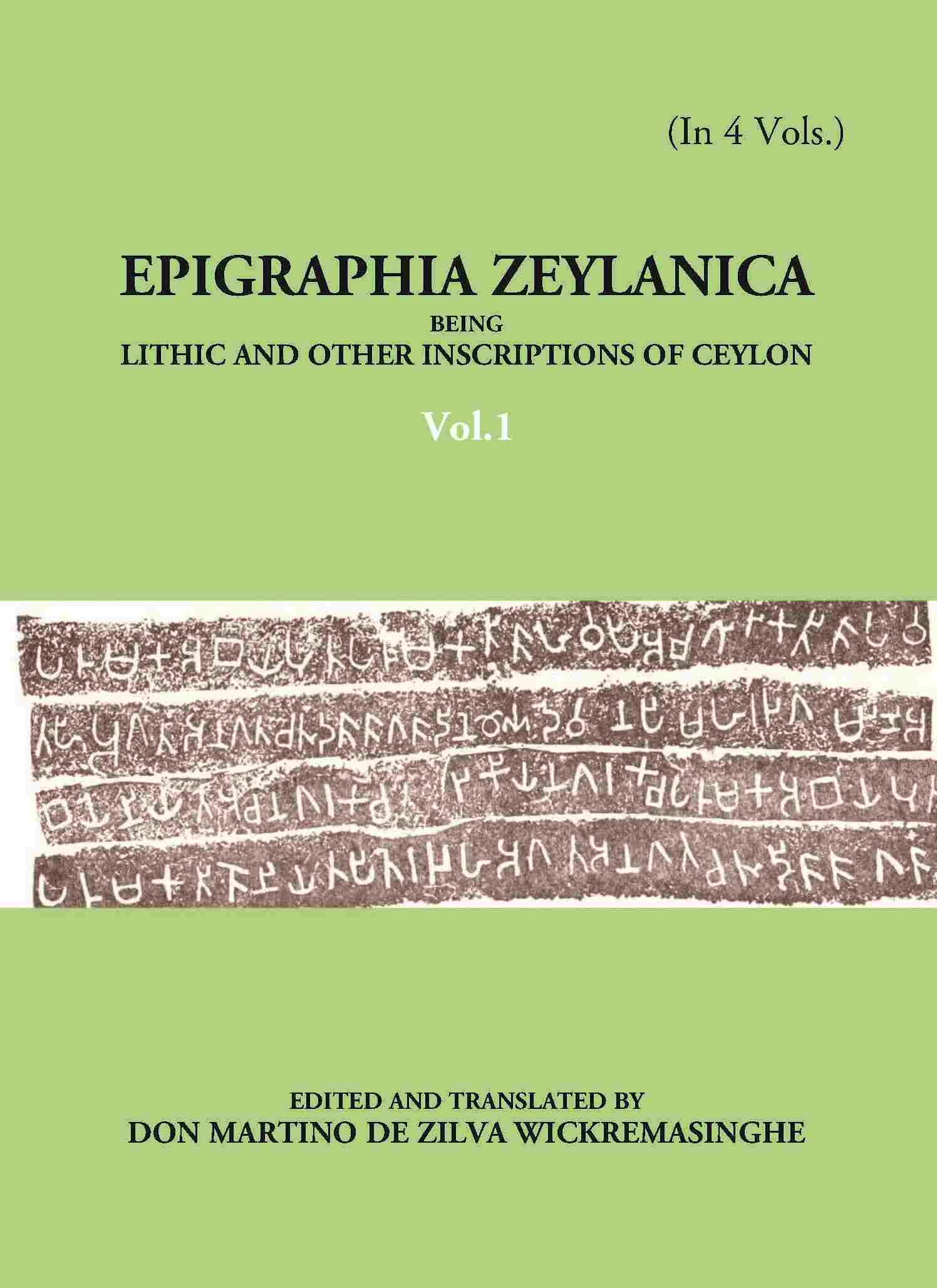 Epigraphia Zeylanica Being Lithic And Other Inscriptions Of Ceylon Vol. 1st - Gyan Books - Distacart