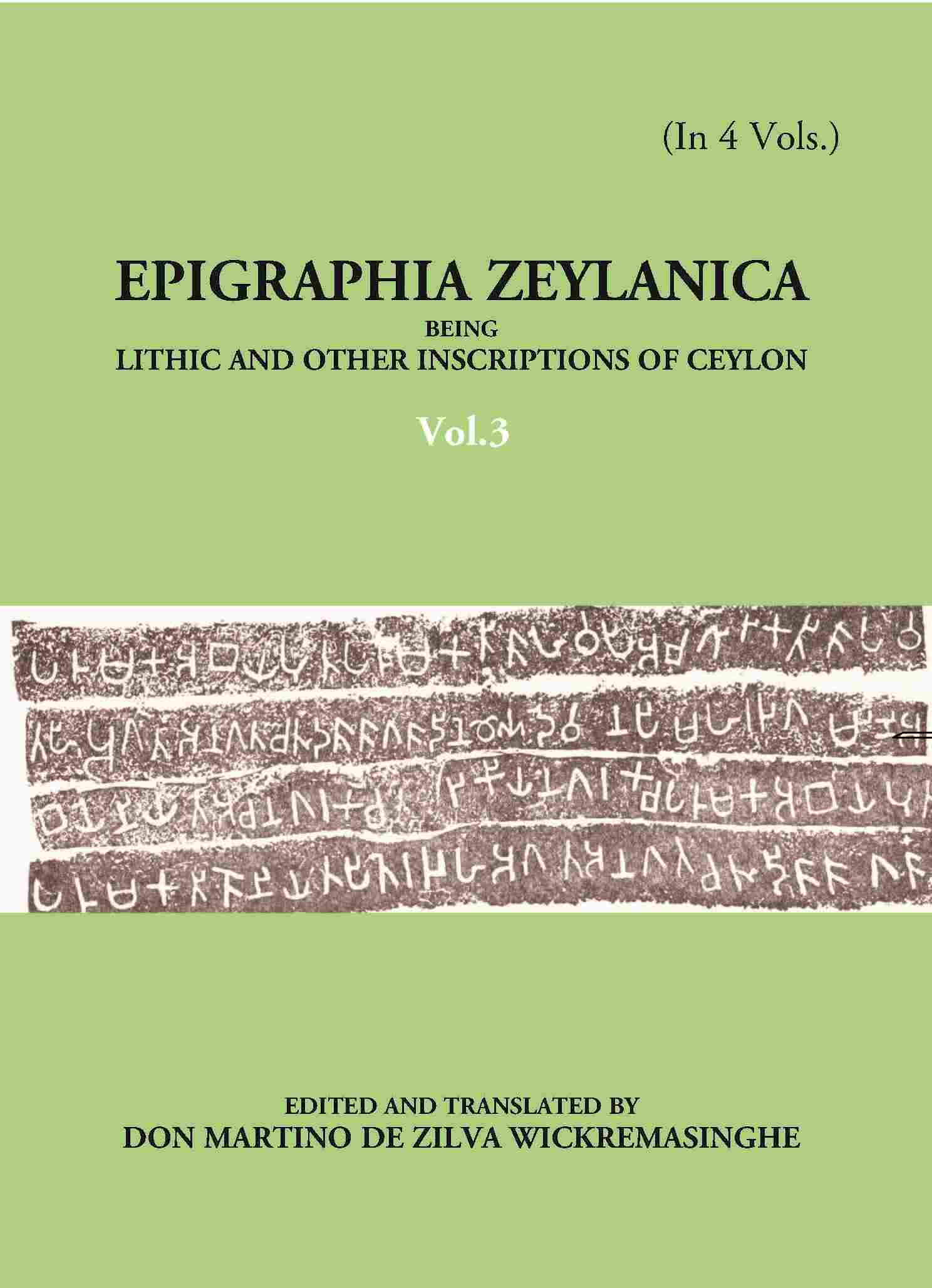 Epigraphia Zeylanica Being Lithic And Other Inscriptions Of Ceylon Vol. 3rd - Gyan Books - Distacart