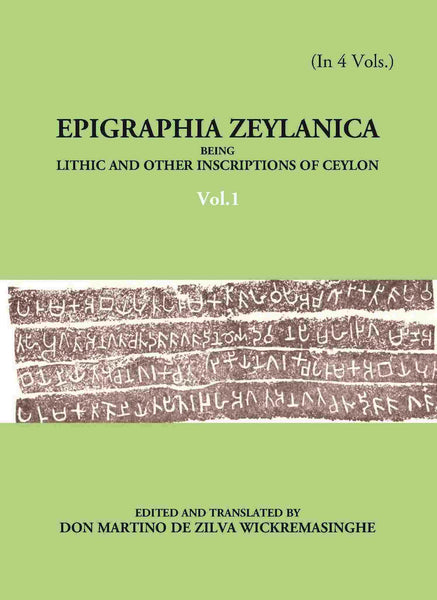 Epigraphia Zeylanica Being Lithic And Other Inscriptions Of Ceylon Vol. 1st - Gyan Books - Distacart