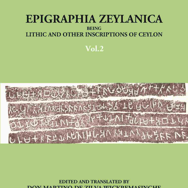 Epigraphia Zeylanica Being Lithic And Other Inscriptions Of Ceylon Vol. 2nd - Gyan Books - Distacart