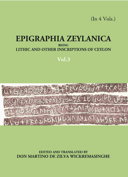 Epigraphia Zeylanica Being Lithic And Other Inscriptions Of Ceylon Vol. 3rd - Gyan Books - Distacart