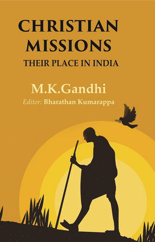 Christian Missions: Their Place in India - Gyan Books