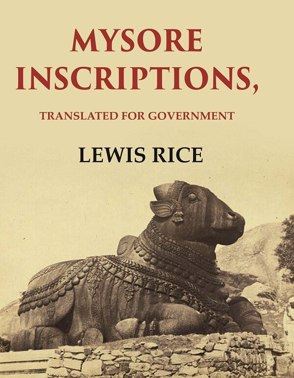 Mysore Inscriptions: Translated for Government - Gyan Books - Distacart