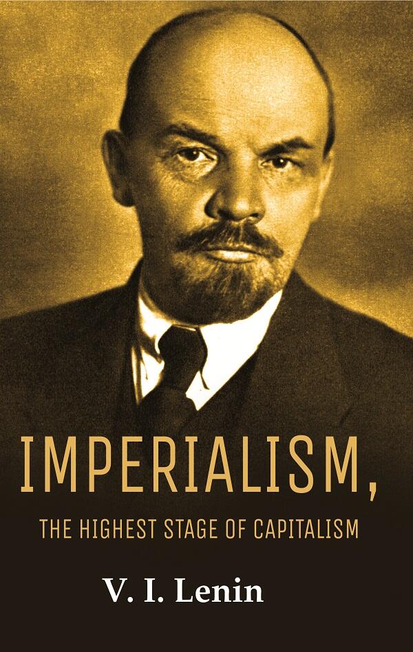 Imperialism, the Highest Stage of Capitalism - Gyan Books - Distacart