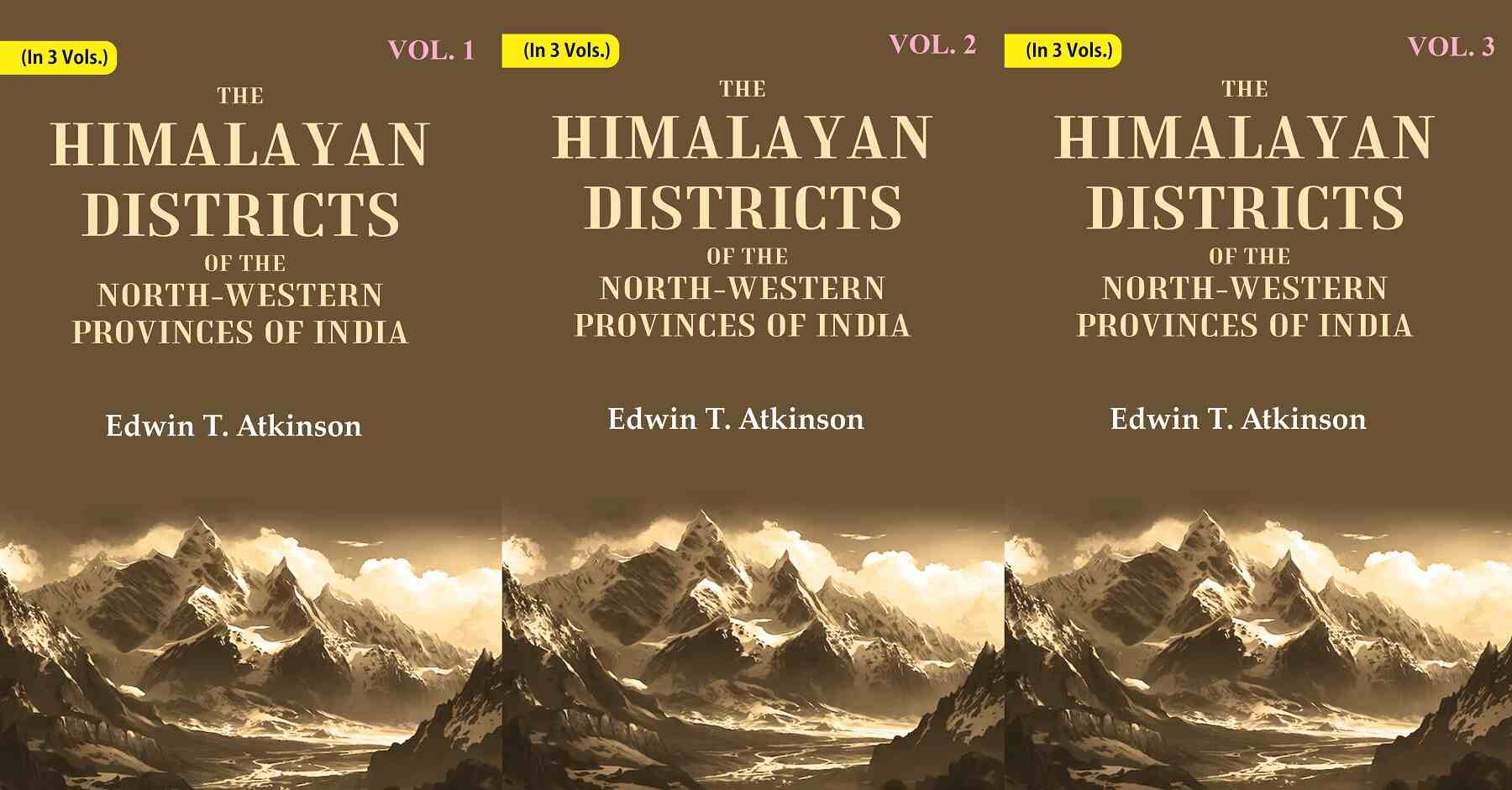 The Himalayan Districts of the North-Western Provinces of India 3 Vols. Set - Gyan Books - Distacart