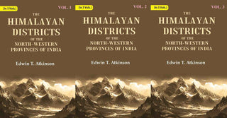 The Himalayan Districts of the North-Western Provinces of India 3 Vols. Set - Gyan Books - Distacart