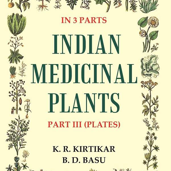 Indian Medicinal Plants 3rd (Plates) - Gyan Books - Distacart