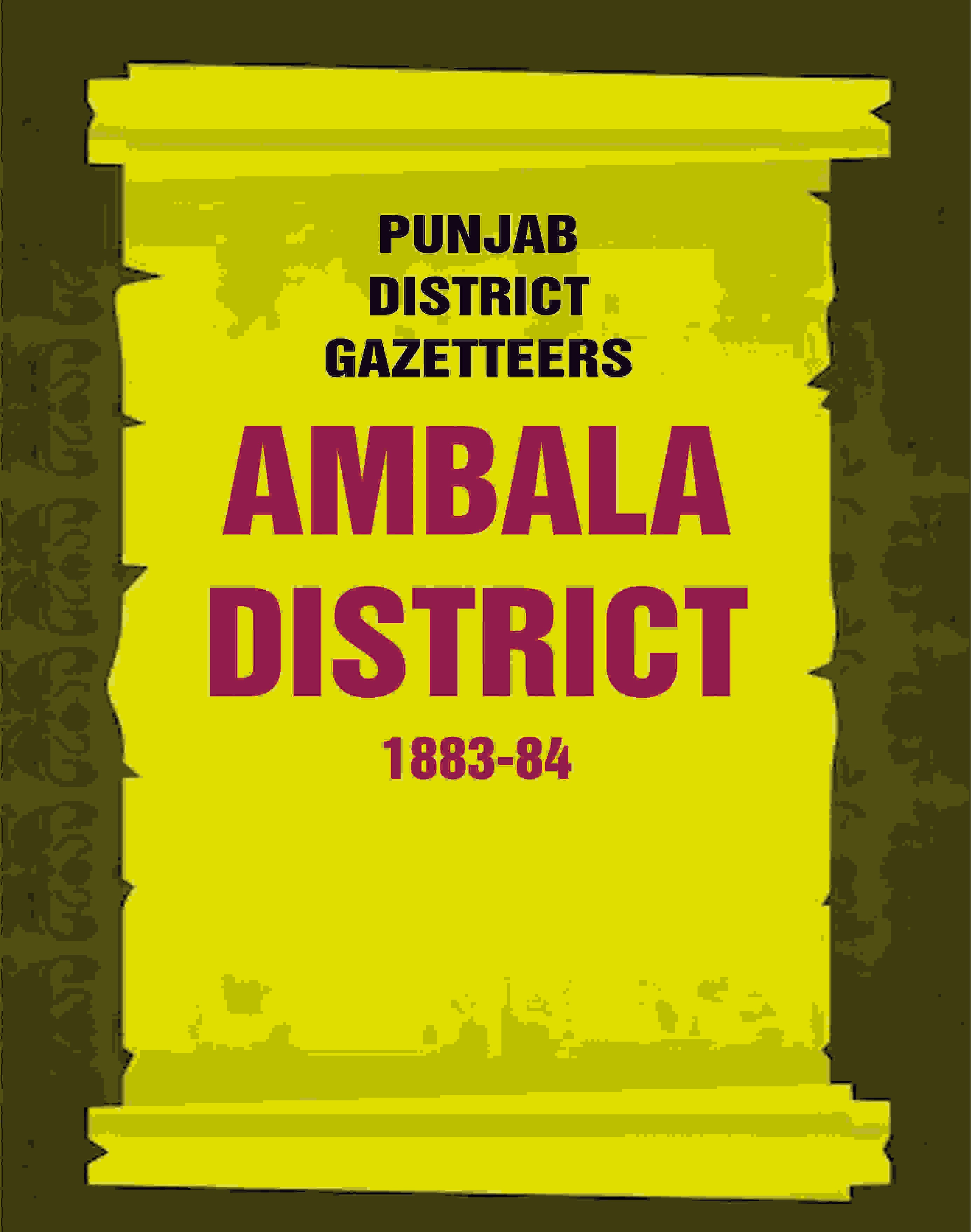 Punjab District Gazetteers: Ambala District 1883-84 1st - Gyan Books - Distacart