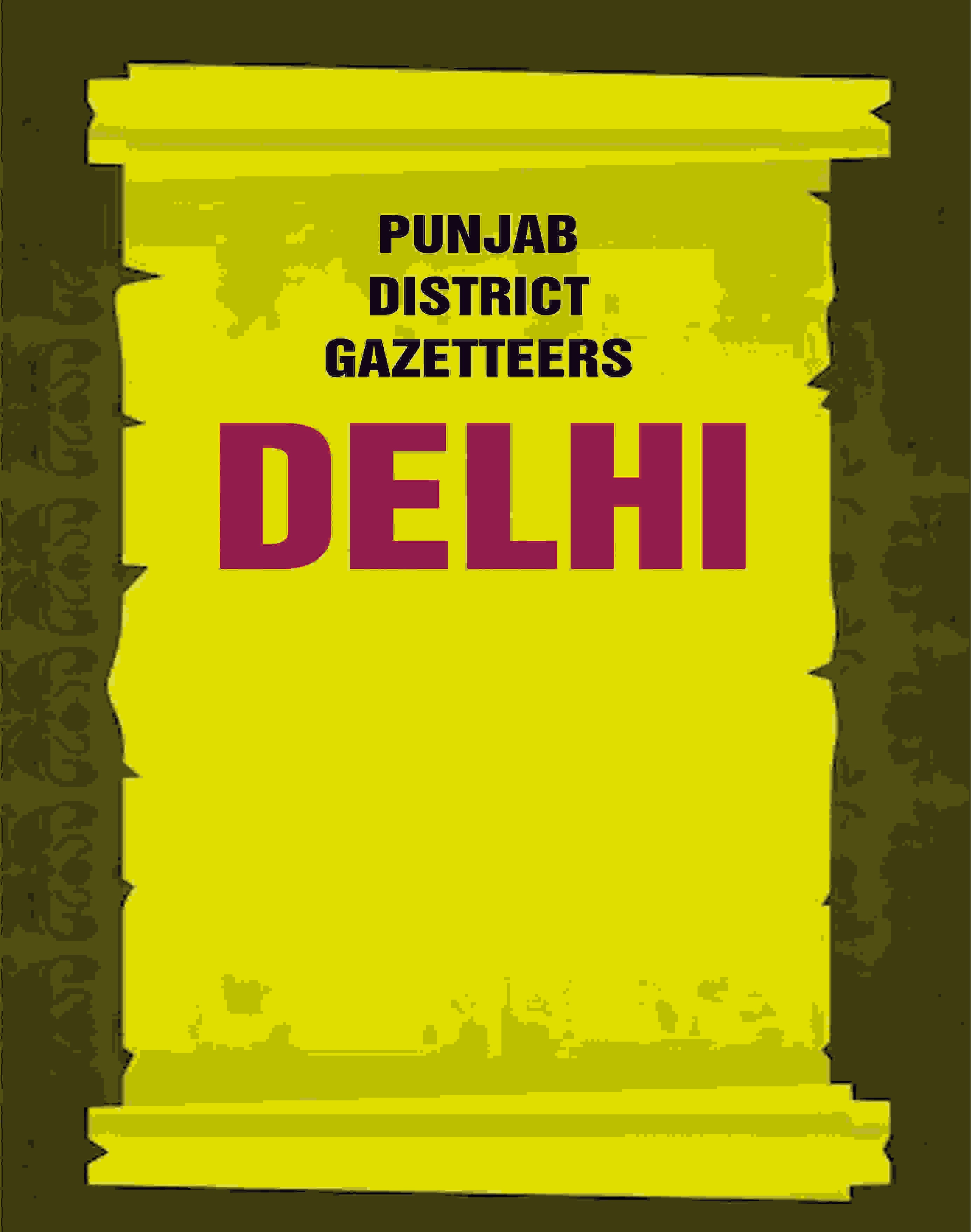 Punjab District Gazetteers: Delhi 3rd - Gyan Books - Distacart