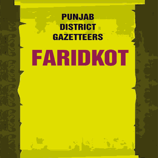Punjab District Gazetteers: Faridkot 5th - Gyan Books - Distacart