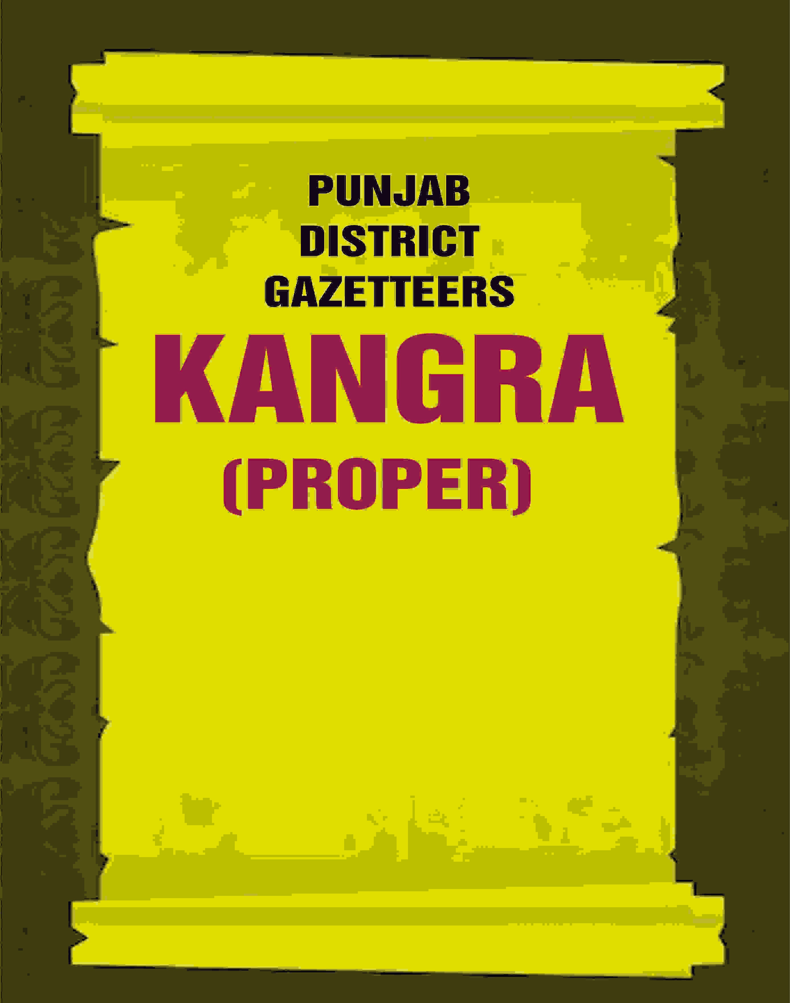 Punjab District Gazetteers: Kangra (Proper) 17th, Pt. I - Gyan Books - Distacart