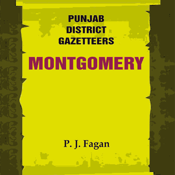 Punjab District Gazetteers: Montgomery 24th - Gyan Books - Distacart