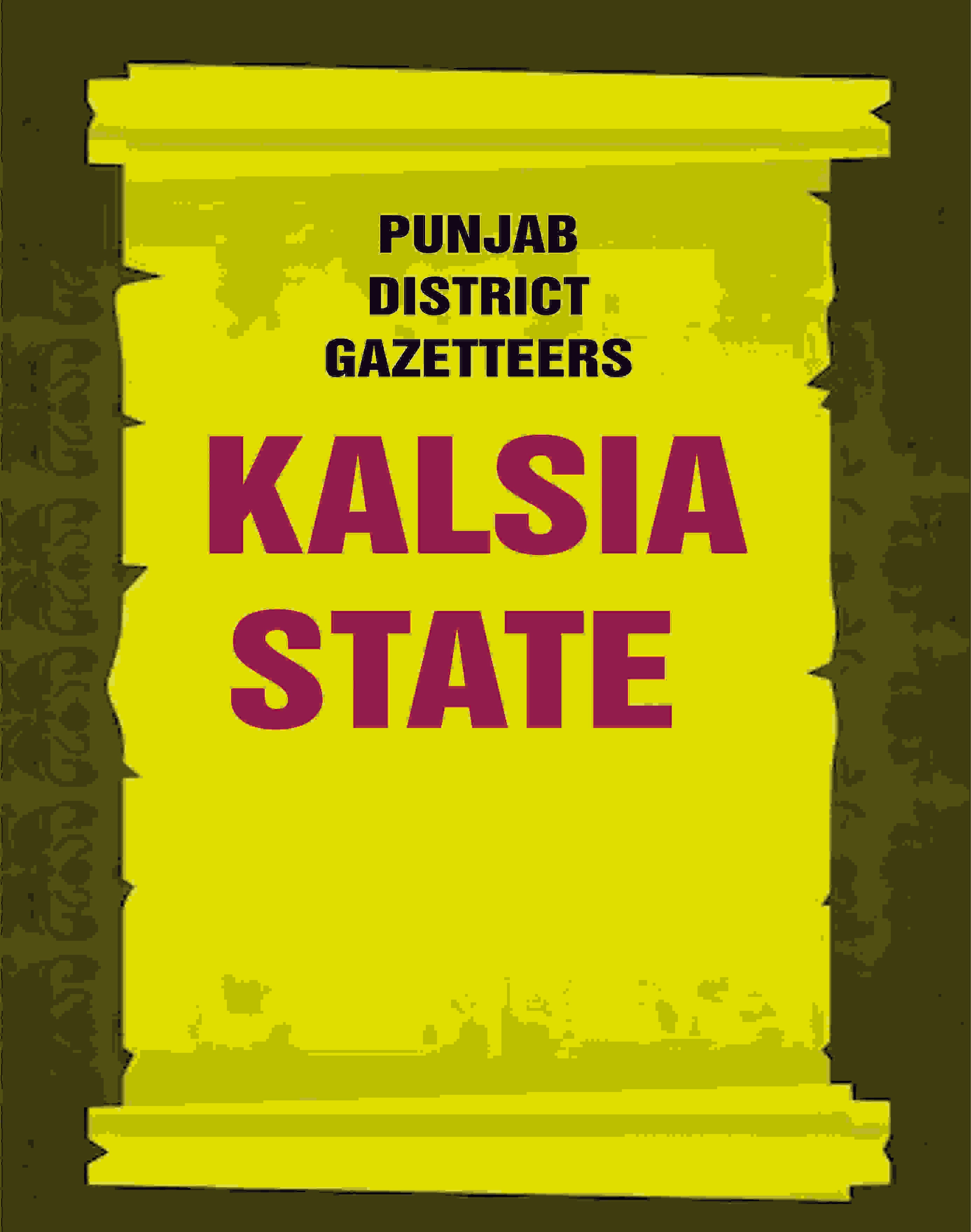 Punjab District Gazetteers: Kalsia State 32nd - Gyan Books - Distacart