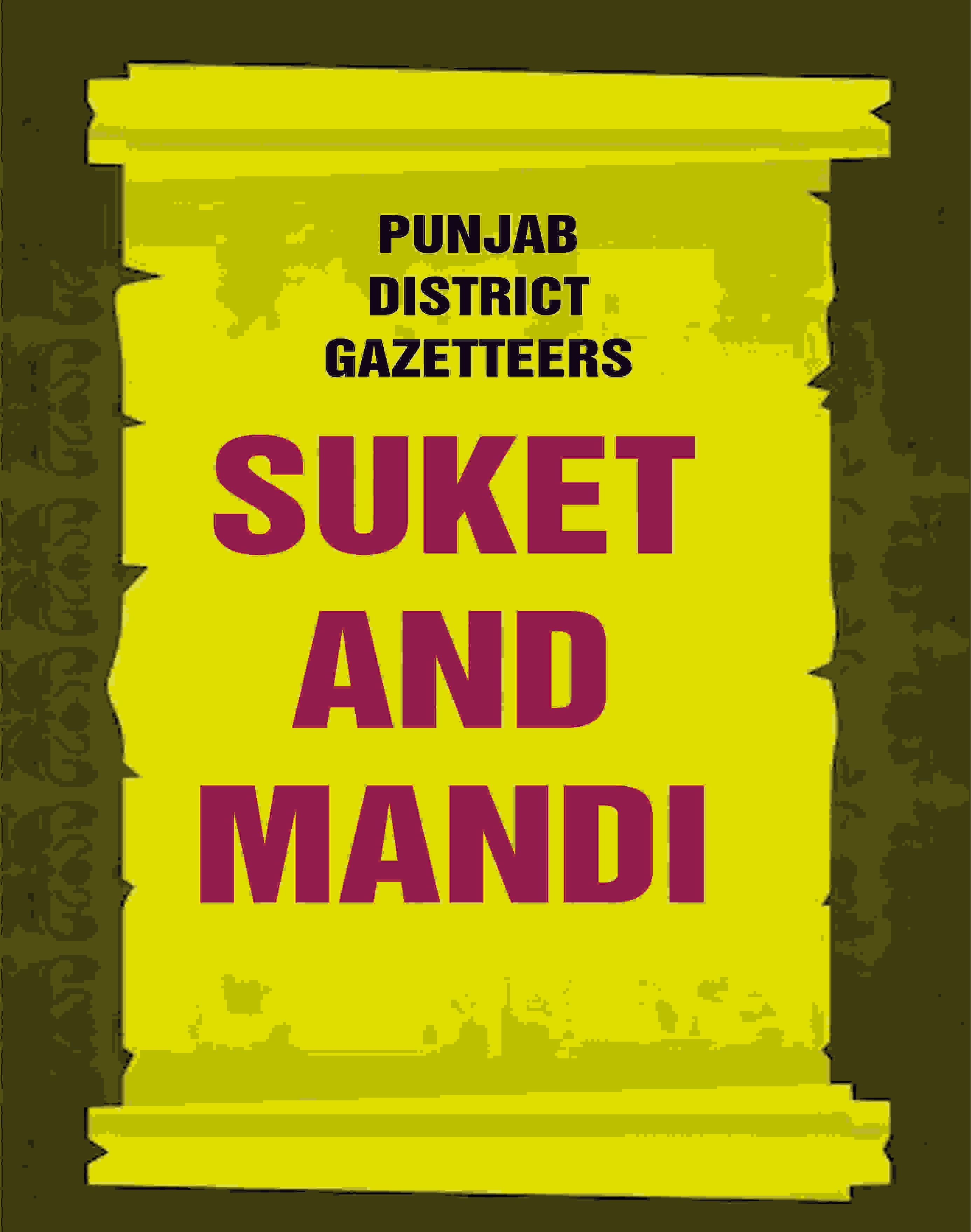 Punjab District Gazetteers: Suket and Mandi 33rd - Gyan Books - Distacart