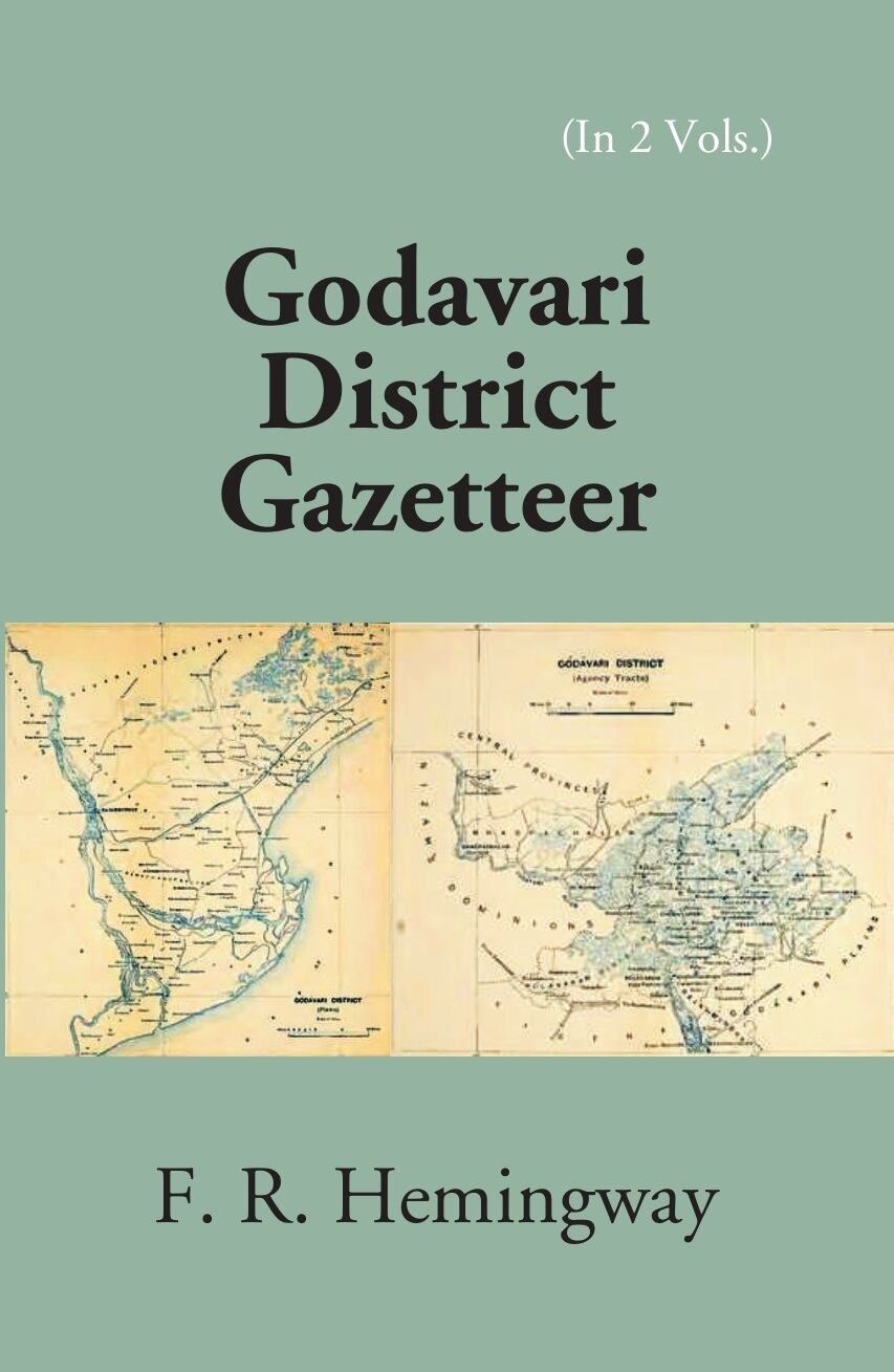 Madras District Gazetteers: Godavari District Gazetteer 8th, Vol. 1st - Gyan Books - Distacart