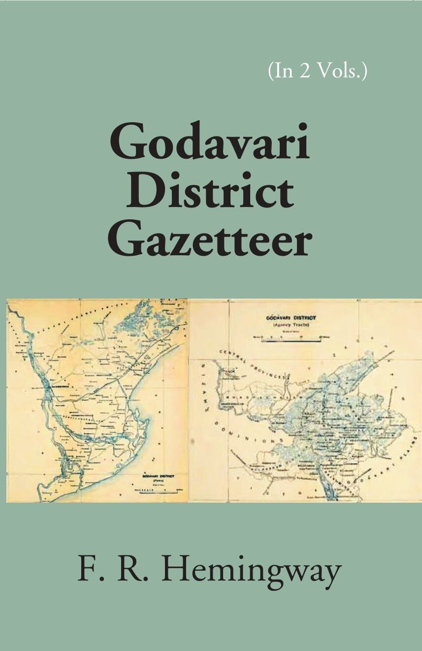 Madras District Gazetteers: Godavari District Gazetteer 8th, Vol. 2nd - Gyan Books - Distacart