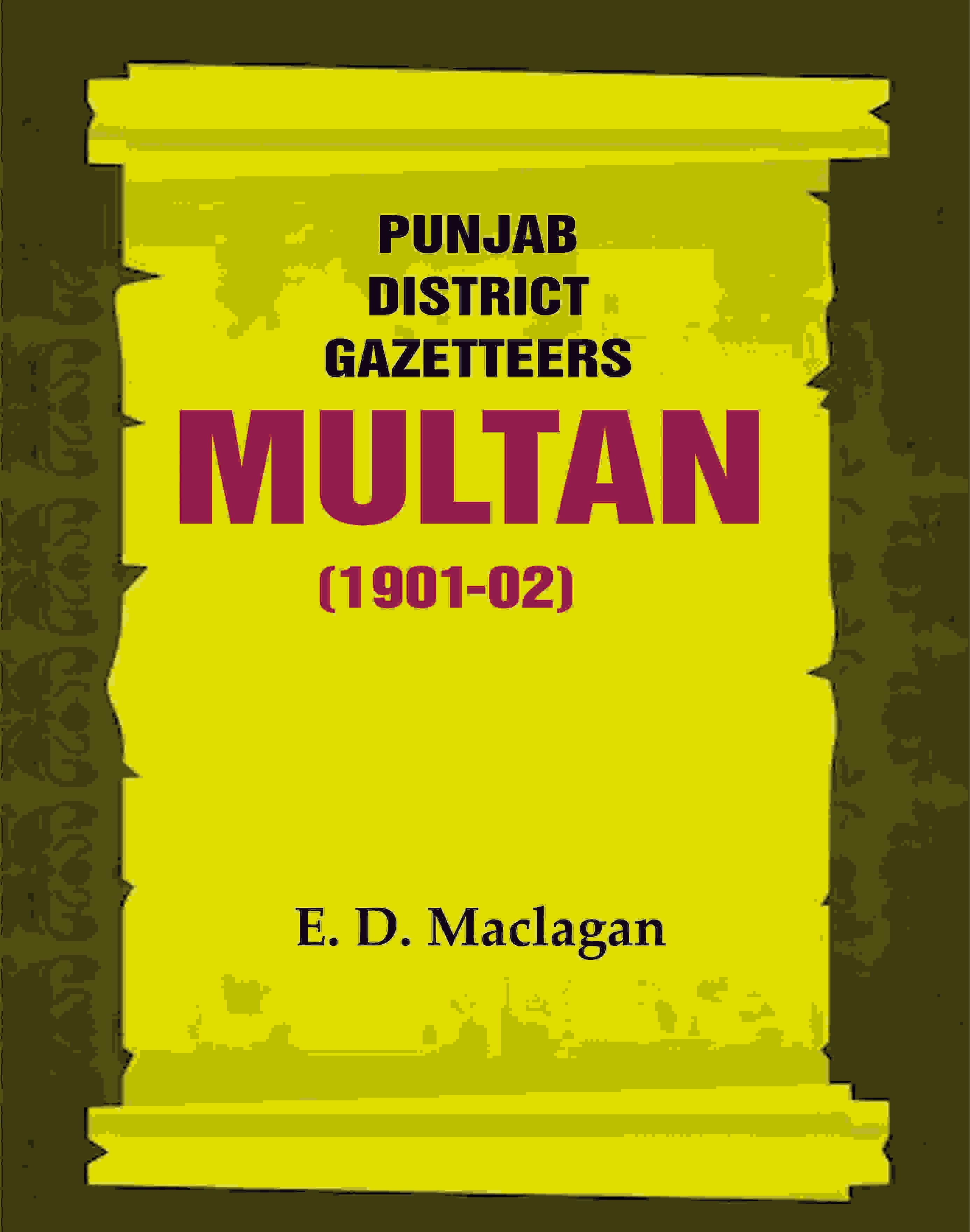Punjab District Gazetteers: Multan (1901-02) 25th - Gyan Books - Distacart