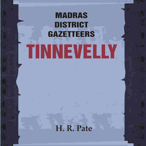 Madras District Gazetteers: Tinnevelly 20th - Gyan Books - Distacart