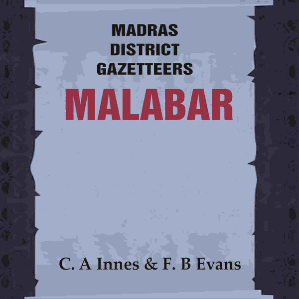 Madras District Gazetteers: Malabar 2nd - Gyan Books - Distacart