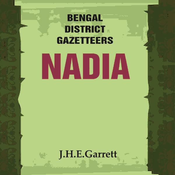 Bengal District Gazetteers: Nadia 34th - Gyan Books - Distacart