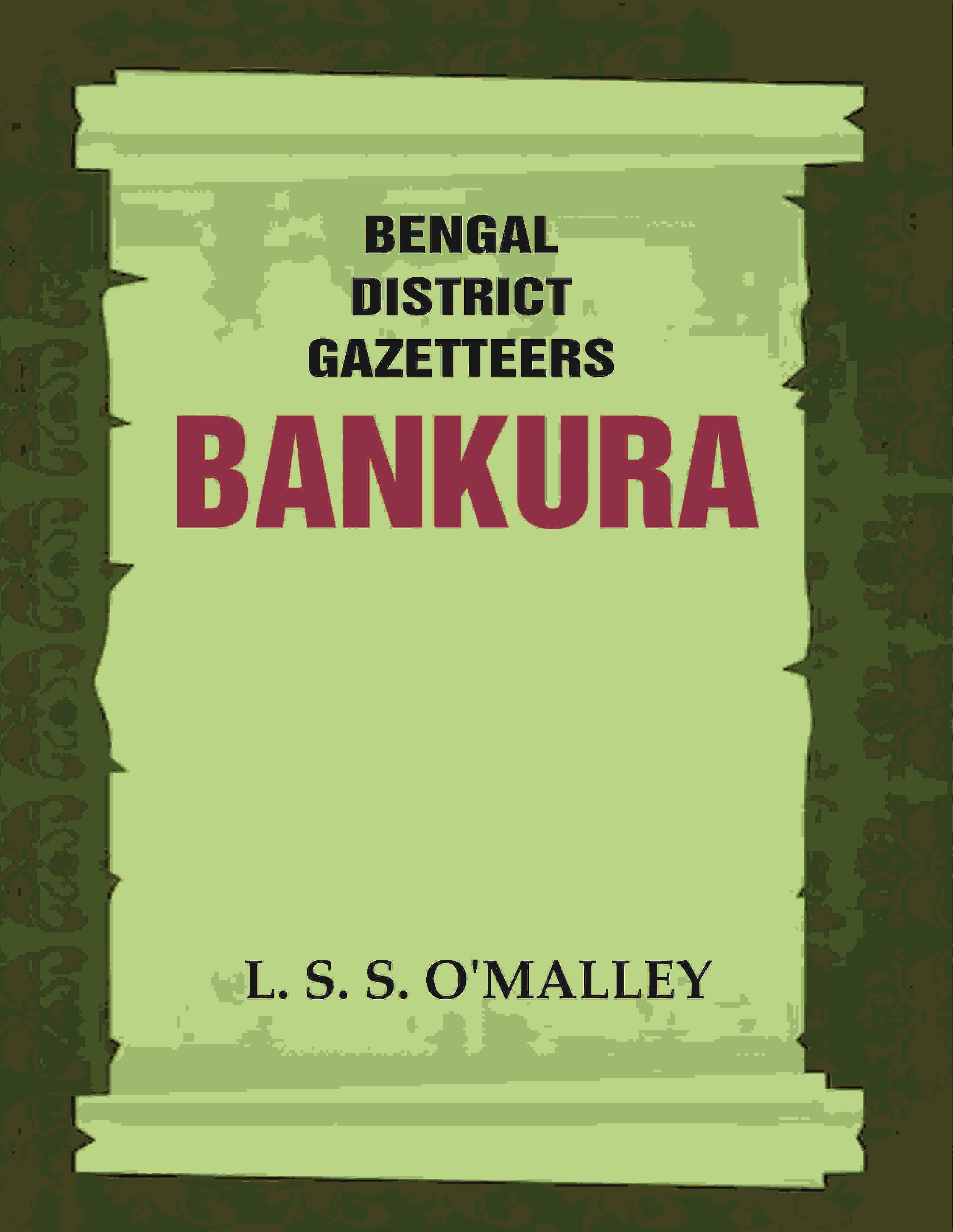 Bengal District Gazetteers: Bankura 4th - Gyan Books - Distacart