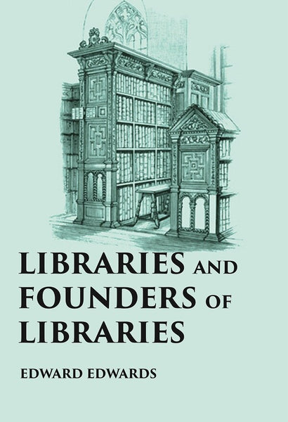 LIBRARIES AND FOUNDERS OF LIBRARIES - Gyan Books - Distacart