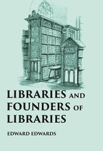 Thumbnail for LIBRARIES AND FOUNDERS OF LIBRARIES - Gyan Books - Distacart