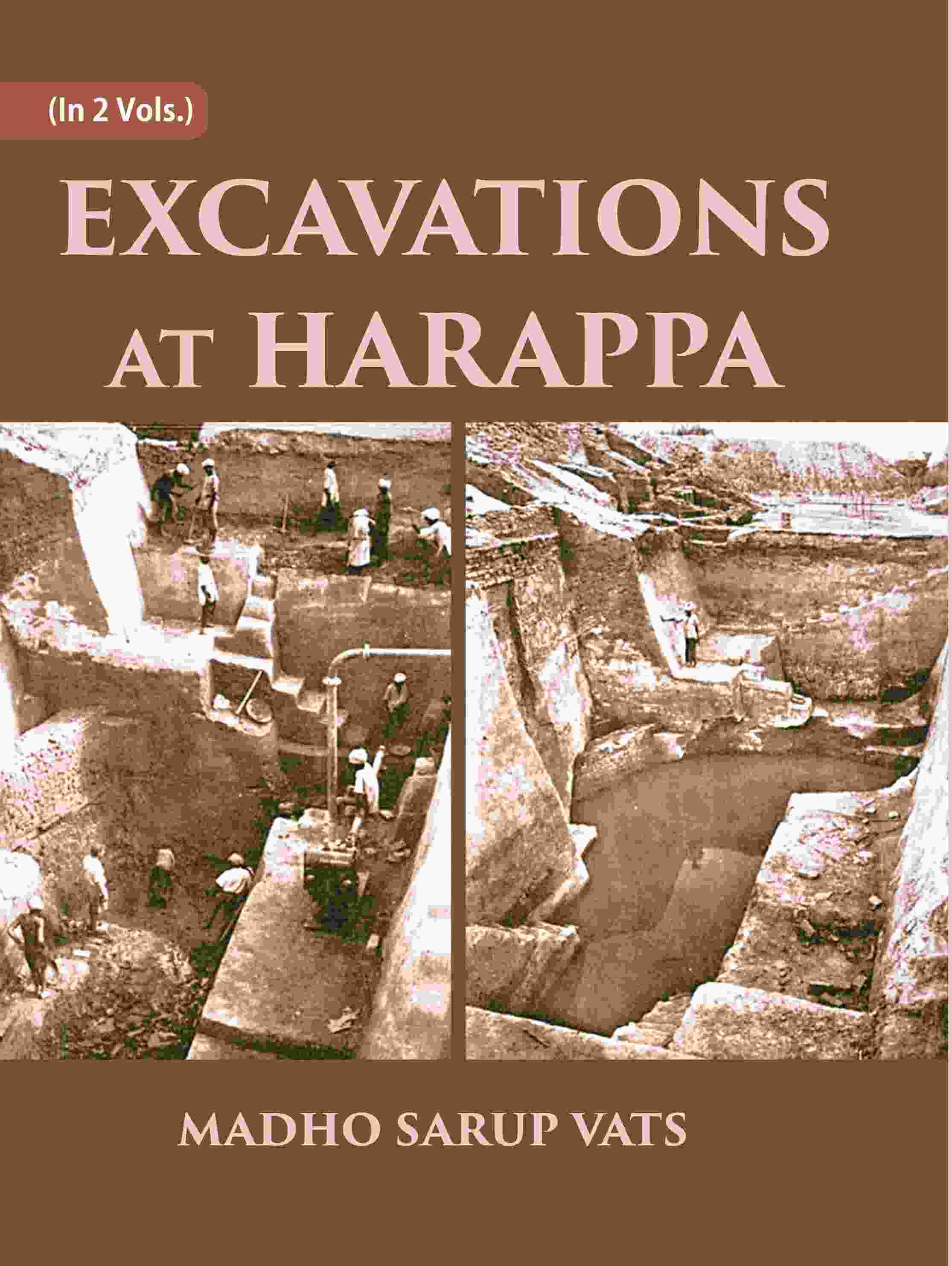 EXCAVATIONS AT HARAPPA 2 Vols. Set - Gyan Books - Distacart