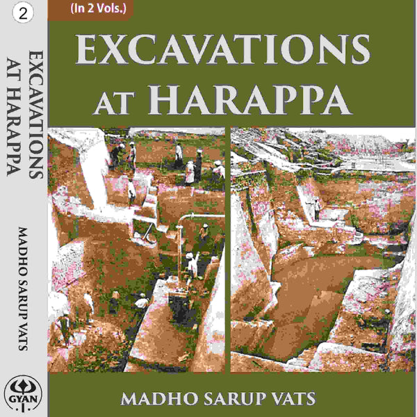 EXCAVATIONS AT HARAPPA 2nd - Gyan Books - Distacart