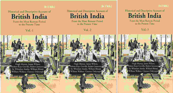 Historical and Descriptive Account of British India: From the Most Remote Period to the Present Time 3 Vols. Set - Gyan Books - Distacart