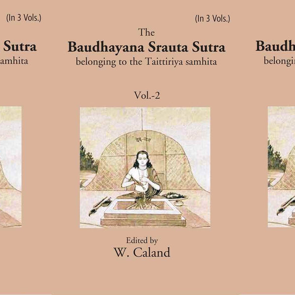 The Baudhayana Srauta Sutra 3 Vols. Set - Gyan Books - Distacart