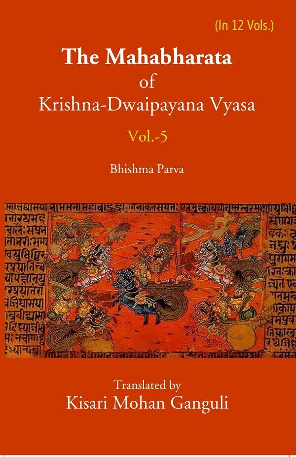 The Mahabharata Of Krishna-Dwaipayana Vyasa (Bhishma Parva) 5th - Gyan Books - Distacart