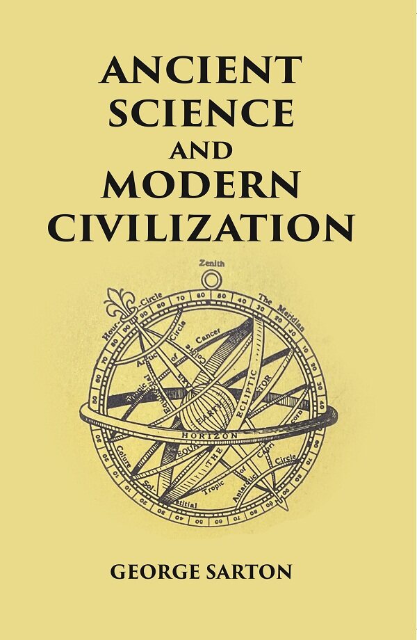 ANCIENT SCIENCE AND MODERN CIVILIZATION - Gyan Books - Distacart