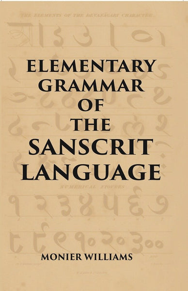 ELEMENTARY GRAMMAR OF THE SANSCRIT LANGUAGE - Gyan Books - Distacart