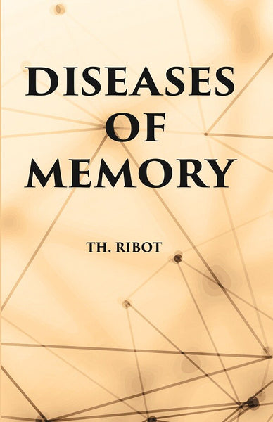 DISEASES OF MEMORY - Gyan Books - Distacart