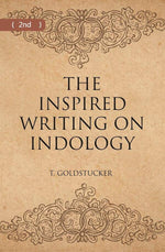 Thumbnail for THE INSPIRED WRITINGS ON INDOLOGY (Literary Remains) 2nd - Gyan Books - Distacart