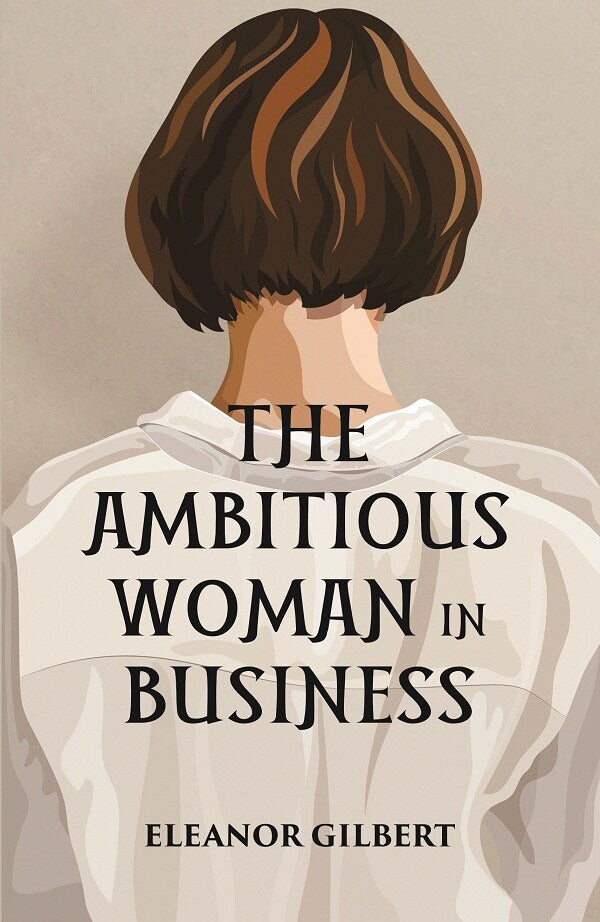 THE AMBITIOUS WOMAN IN BUSINESS - Gyan Books - Distacart
