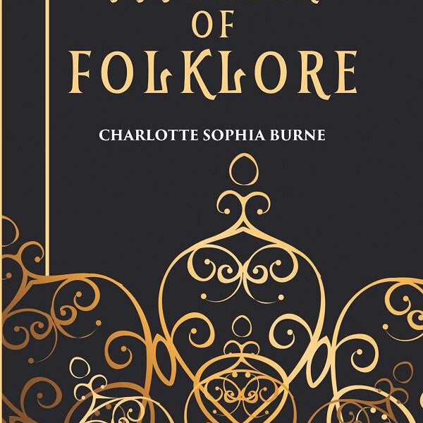 THE HANDBOOK OF FOLKLORE - Gyan Books - Distacart