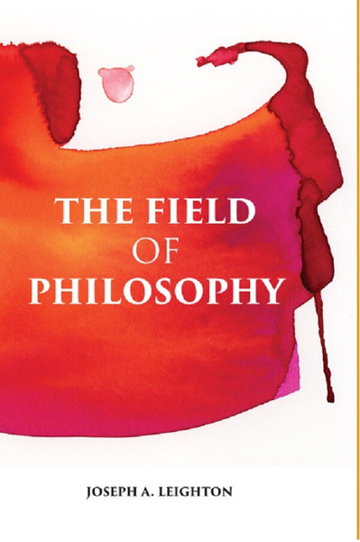 THE FIELD OF PHILOSOPHY: AN INTRODUCTION TO THE STUDY OF PHILOSOPHY - Gyan Books - Distacart