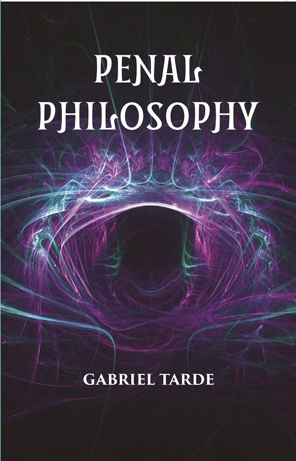 Penal Philosophy - Gyan Books - Distacart