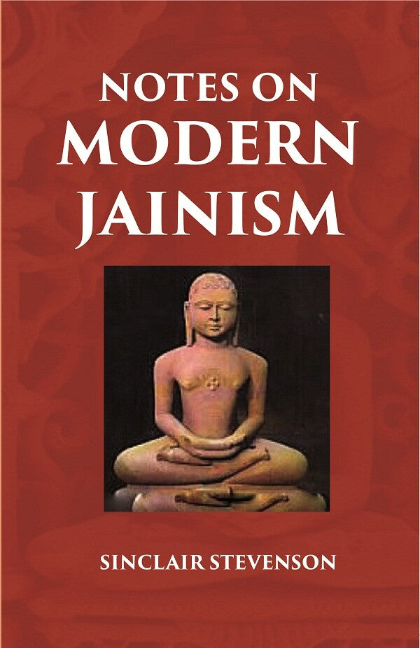 NOTES ON MODERN JAINISM - Gyan Books - Distacart