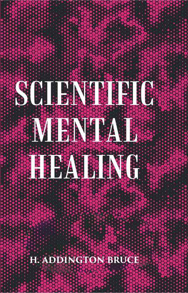 SCIENTIFIC MENTAL HEALING - Gyan Books - Distacart