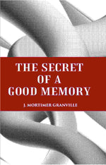 Thumbnail for THE SECRET OF A GOOD MEMORY - Gyan Books