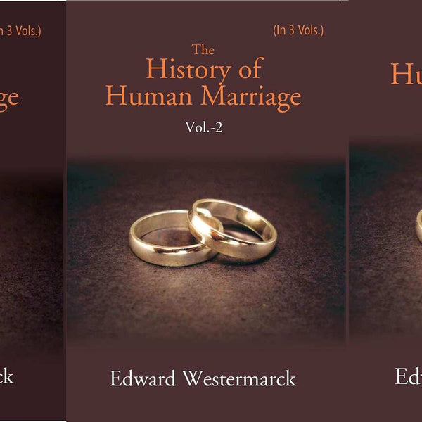 The History of Human Marriage Volume 1st - Gyan Books - Distacart