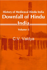 Thumbnail for History of Medieaval Hindu India: Downfall of Hindu India 3rd - Gyan Books - Distacart