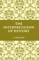 Thumbnail for THE INTERPRETATION OF HISTORY - Gyan Books - Distacart