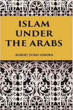 Thumbnail for ISLAM UNDER THE ARABS - Gyan Books - Distacart